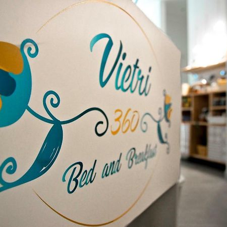 B&B Vietri 360 Kültér fotó